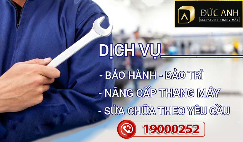 Thang máy Đức Anh không ngừng nâng cao chất lượng dịch vụ bảo trì thang máy cho quý khách hàng