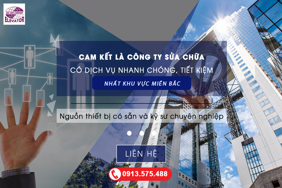 Thang máy Đức Anh chuyên sửa chữa, bảo dưỡng thang máy tốt nhất khu vực miền bắc