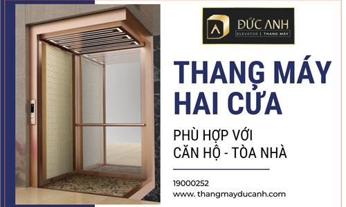 Tham khảo các mẫu thang máy 2 cửa đẹp, phù hợp với căn hộ, tòa nhà