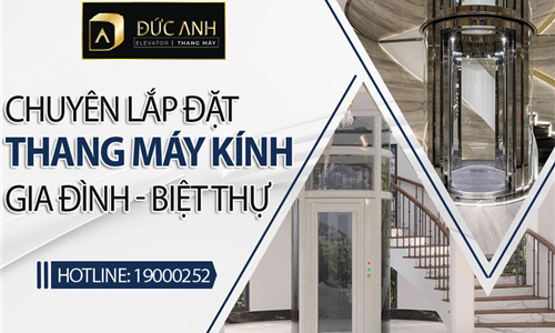 Chuyên lắp đặt thang máy lồng kính cho gia đình, biệt thự