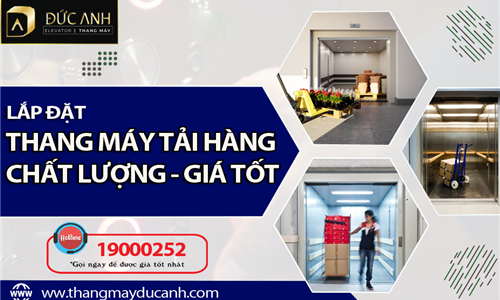 Báo giá lắp đặt thang máy tải hàng tại Thanh Hóa | Chất lượng - Giá tốt nhất