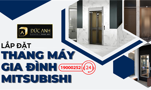 Thang máy Mitsubishi - Lựa chọn tối ưu cho không gian sống hiện đại